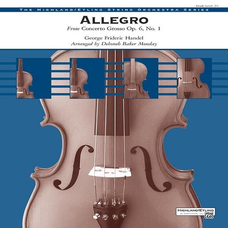 Allegro from Concerto Grosso (Handel arr. Deborah Baker Monday) for String Orchestra